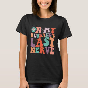 Camiseta Sobre as últimas ideias humorísticas do meu marido
