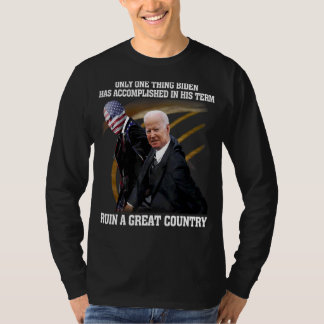 Camiseta Sobre Ly Uma Coisa Que Bi Den Realizou Em Seu Ter