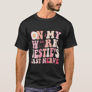 Camiseta Sobre O Meu Trabalho Os Últimos Colegas Nervosos D