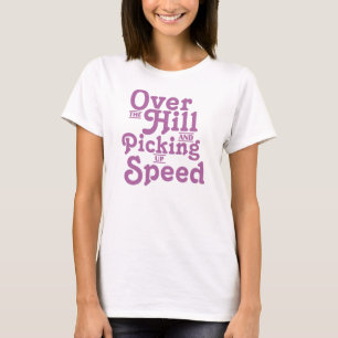 Camiseta Sobre o monte e pegarar a velocidade