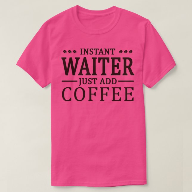 Camiseta Sobrecarga instantânea de café com garçom (Frente do Design)