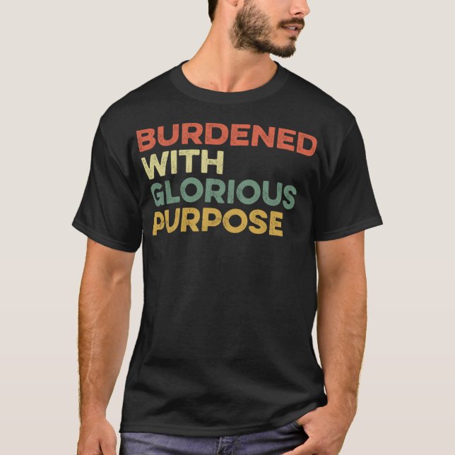 Camiseta Sobrecarregado Com Uma Quitação De Propósito Glori (Frente)