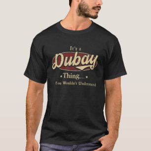 Camiseta Sobrenome de Dubay, crista do nome da família de D
