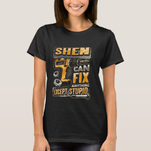 Camiseta Sobrenome Shen Pode Corrigir Qualquer Coisa Exceto