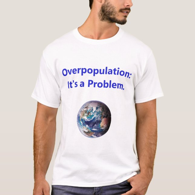 Camiseta Sobrepopulação - É Um Problema (Frente)