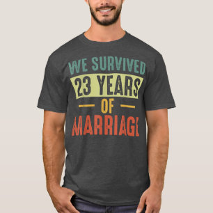 Camiseta Sobrevivemos A 23 Anos De Casal Casamento 23º Anni