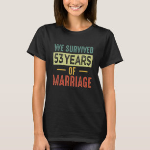 Camiseta Sobrevivemos A 53 Anos De Casal Casamento 53º Anni