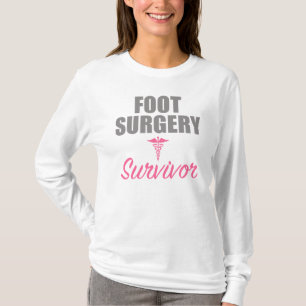 Camiseta Sobrevivência à Cirurgia dos Pés