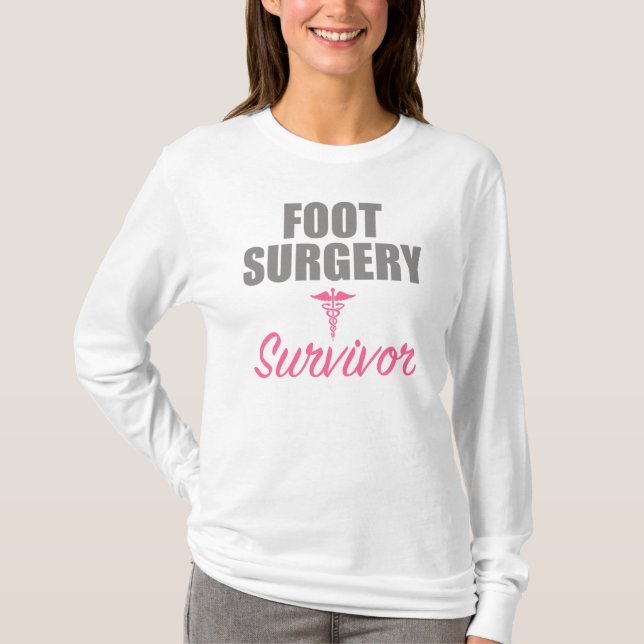 Camiseta Sobrevivência à Cirurgia dos Pés (Frente)