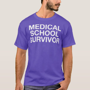 Camiseta Sobrevivência da Faculdade de Medicina 2