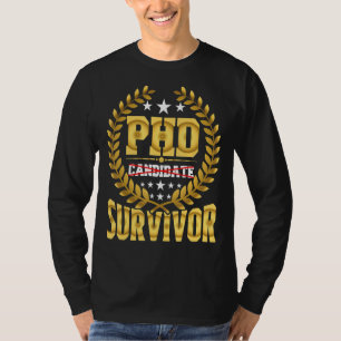 Camiseta Sobrevivência do Candidato do Phd