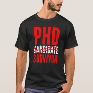 Camiseta Sobrevivência do Candidato do Phd