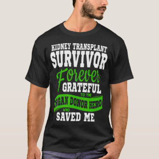 Camiseta Sobrevivência do receptor do órgão de transplante