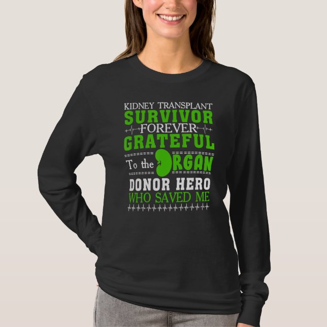 Camiseta Sobrevivência do transplante renal Orgão Doador re (Frente)