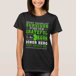 Camiseta Sobrevivência do transplante renal Orgão Doador re