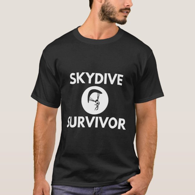 Camiseta Sobrevivência Skydive Funny Skydiving (Frente)