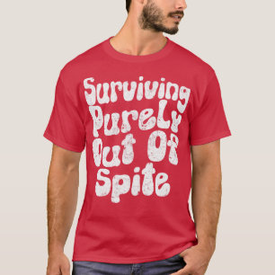Camiseta Sobrevivendo Exclusivamente Fora Do Período 2