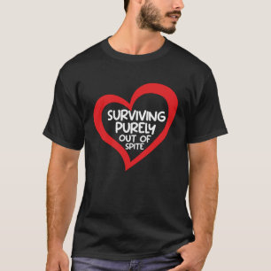 Camiseta Sobrevivendo Puramente Por Rancor Piada Sarcásti