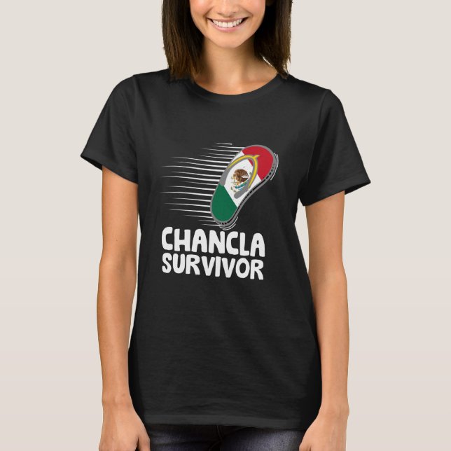 Camiseta Sobrevivente Chancla México Engraçado Piada mexica (Frente)