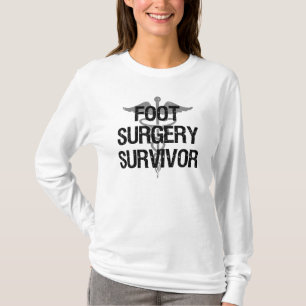 Camiseta Sobrevivente da cirurgia do pé