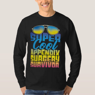 Camiseta Sobrevivente de cirurgia de apêndice Recuperação d