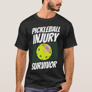Camiseta Sobrevivente de ferimentos de jogador de picleball