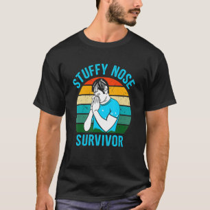 Camiseta Sobrevivente de Nariz Entupido Antigo Resfriado Gr