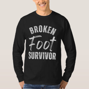 Camiseta Sobrevivente de Pé Quebrado  Reabilitação de Torno