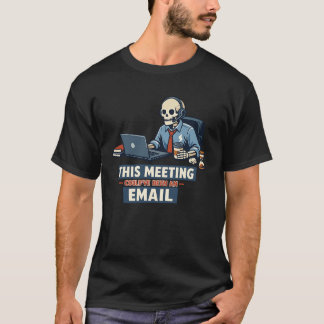 Camiseta Sobrevivente de Reunião Esqueleto | Humor Divertid