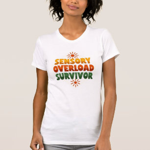 Camiseta Sobrevivente de Sobrecarga Sensorial Texto Retro
