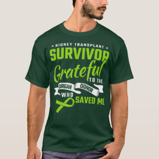 Camiseta Sobrevivente De Transplante Renal Grata Ao Órgão