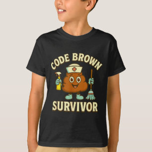 Camiseta Sobrevivente do Código Marrom Enfermeira Engraçada