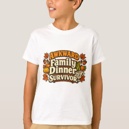 Camiseta Sobrevivente do Jantar de Família Constrangedor de