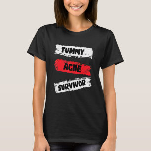 Camiseta Sobrevivente Engraçado Roupa Tummy Ache