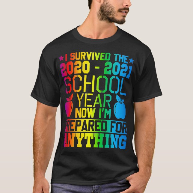 Camiseta Sobreviveu Ao Ano Escolar De 2020 2021 Que Eu Esto (Frente)