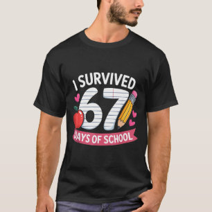Camiseta Sobrevivi 67 Dias De Aula Seis Sete 6 7 Professor