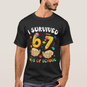 Camiseta Sobrevivi 67 Dias De Escola Engraçado Seis Sete 6