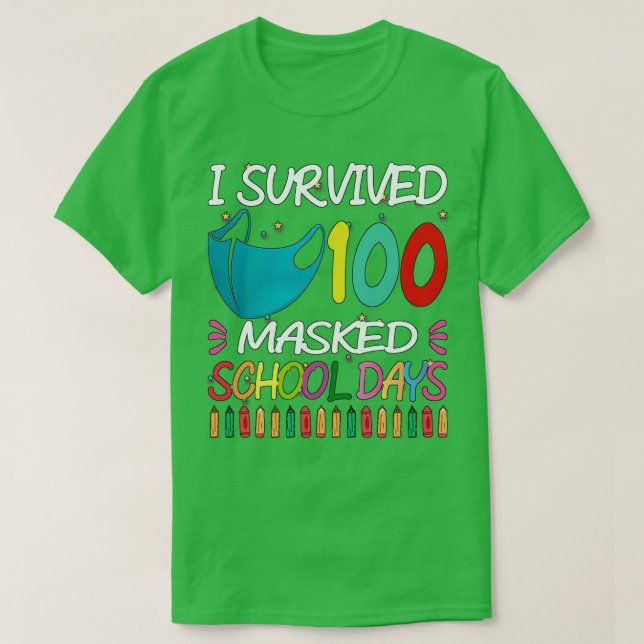 Camiseta Sobrevivi a 100 Dias Escolares Mascarados 28 (Frente do Design)
