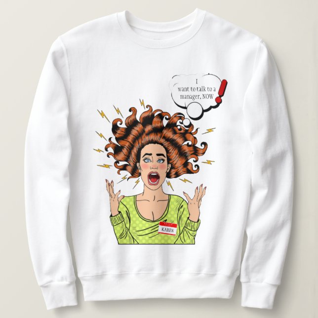 Camiseta Sobrevivi a 2020 - Karen Sweatshirt (Frente do Design)