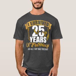 Camiseta Sobrevivi a 25 anos de casamento para o casamento
