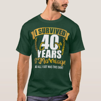 Camiseta Sobrevivi a 40 anos de casamento para o 40º casame