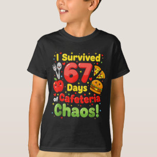 Camiseta Sobrevivi a 67 Dias de Caos na Cafeteria Lunch Lad