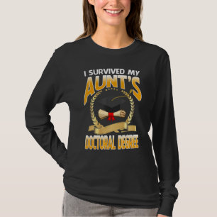 Camiseta Sobrevivi à Formatura de Doutorado da Minha Tia