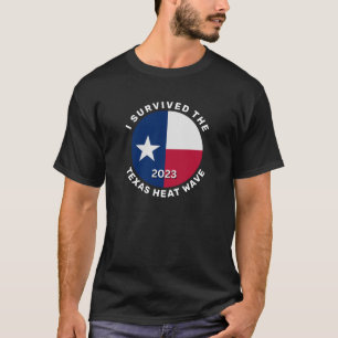 Camiseta Sobrevivi à Onda de Calor do Texas em 2023