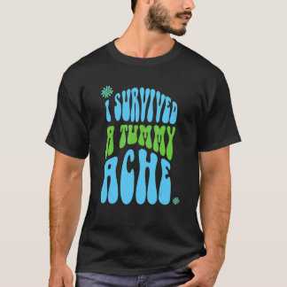 Camiseta Sobrevivi a uma Dor de Barriga Retro Texto Vintage