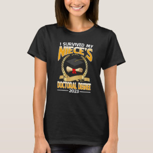 Camiseta Sobrevivi ao Doutorado da Minha Sobrinha 2023 Grad