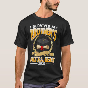 Camiseta Sobrevivi ao doutorado do meu irmão Gradu 2023