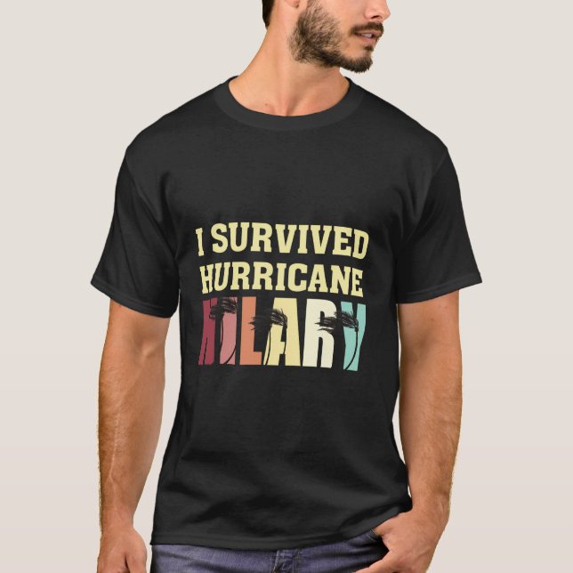 Camiseta Sobrevivi ao furacão Hilary Shirt Survivent (Frente)