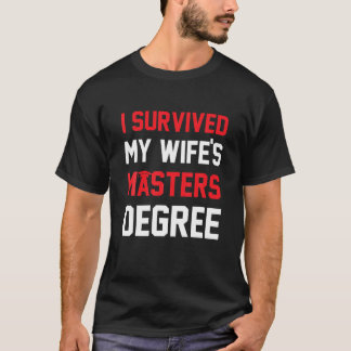 Camiseta Sobrevivi ao Graduação Fri de Mestrados da Minha E