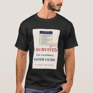 Camiseta Sobrevivi ao Guia Eleitoral da Califórnia Engraçad